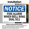 Signmission Fire Alarm When Bell Rings Dial 911 OSHA Notice Sign, Vinyl Decal, 18in W x 12in L, 2PK OS-2PACK-NS-D-1218-L-12550 - alternate 4